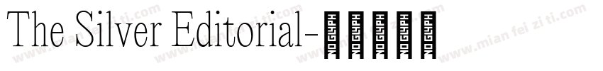 The Silver Editorial字体转换